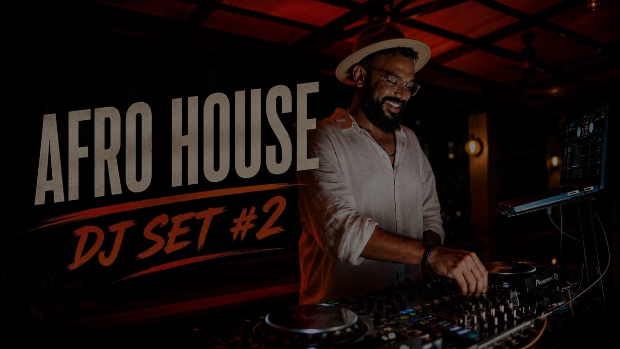 Afro House Dj Mix No.2 - Sing Along Vibes
