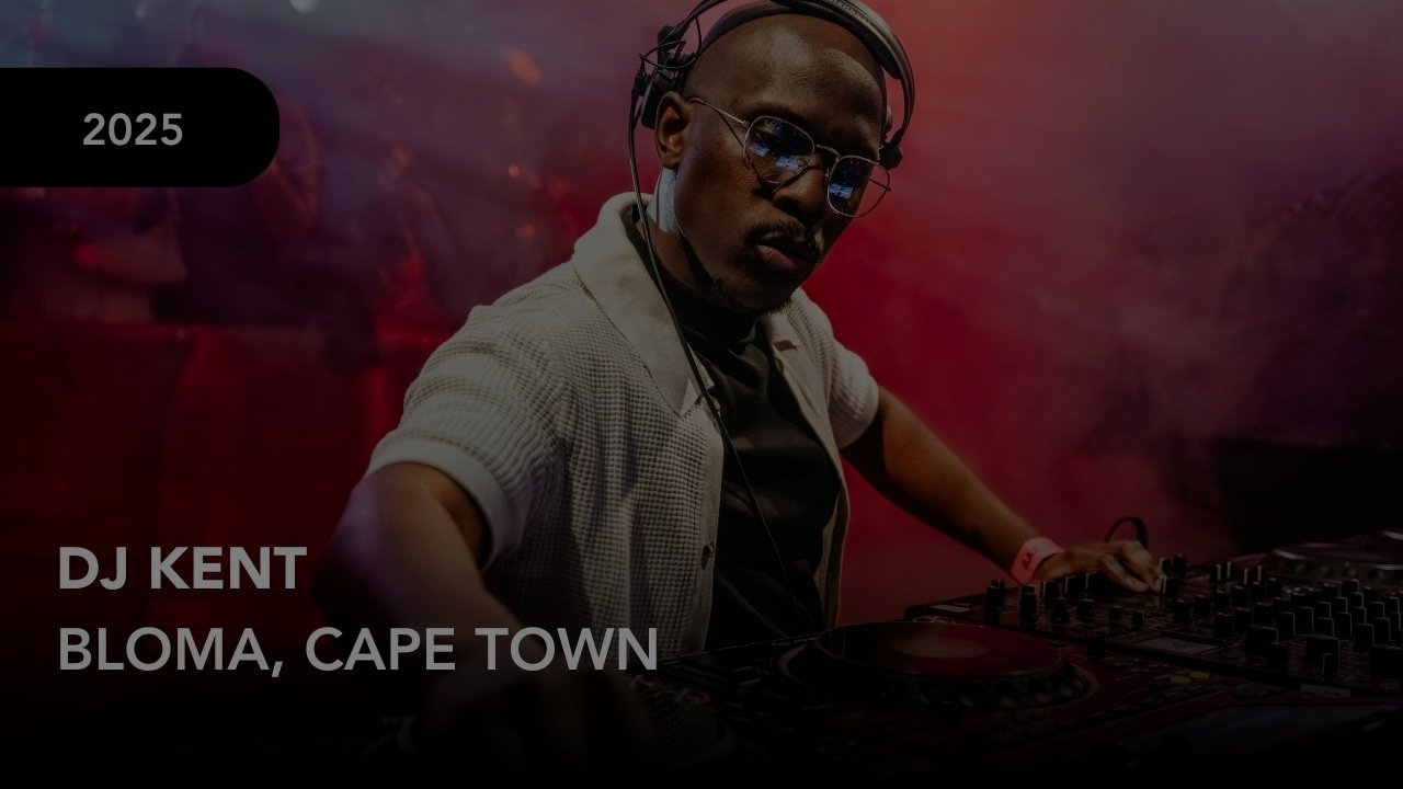 DJ Kent - Live Set At Bloma, Cape Town 2026