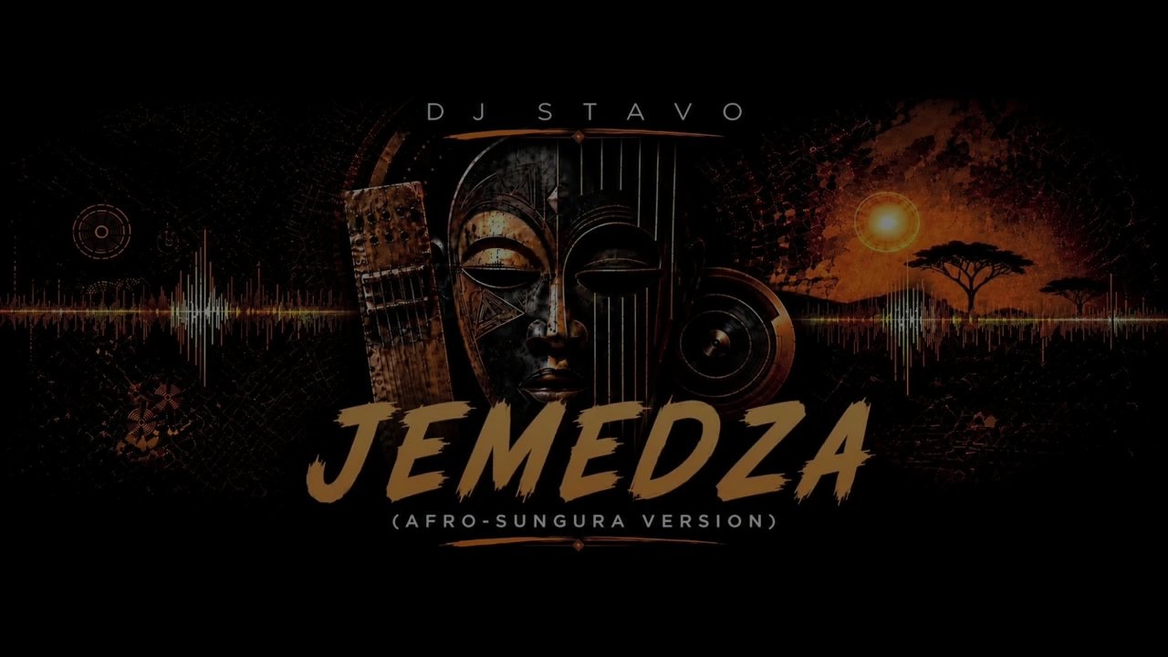 DJ STAVO - JEMEDZA (Afro Sungura Version)
