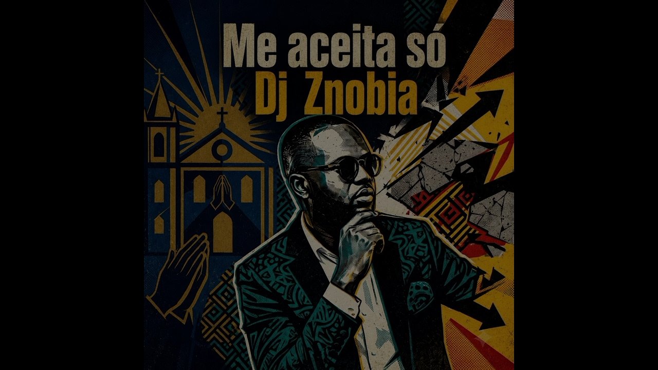 Dj Znobia - Me Aceita Só