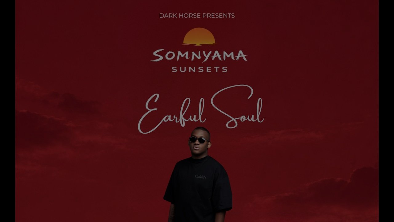 Earful Soul - Deep House Set | SOMNYAMA SUNSETS 032