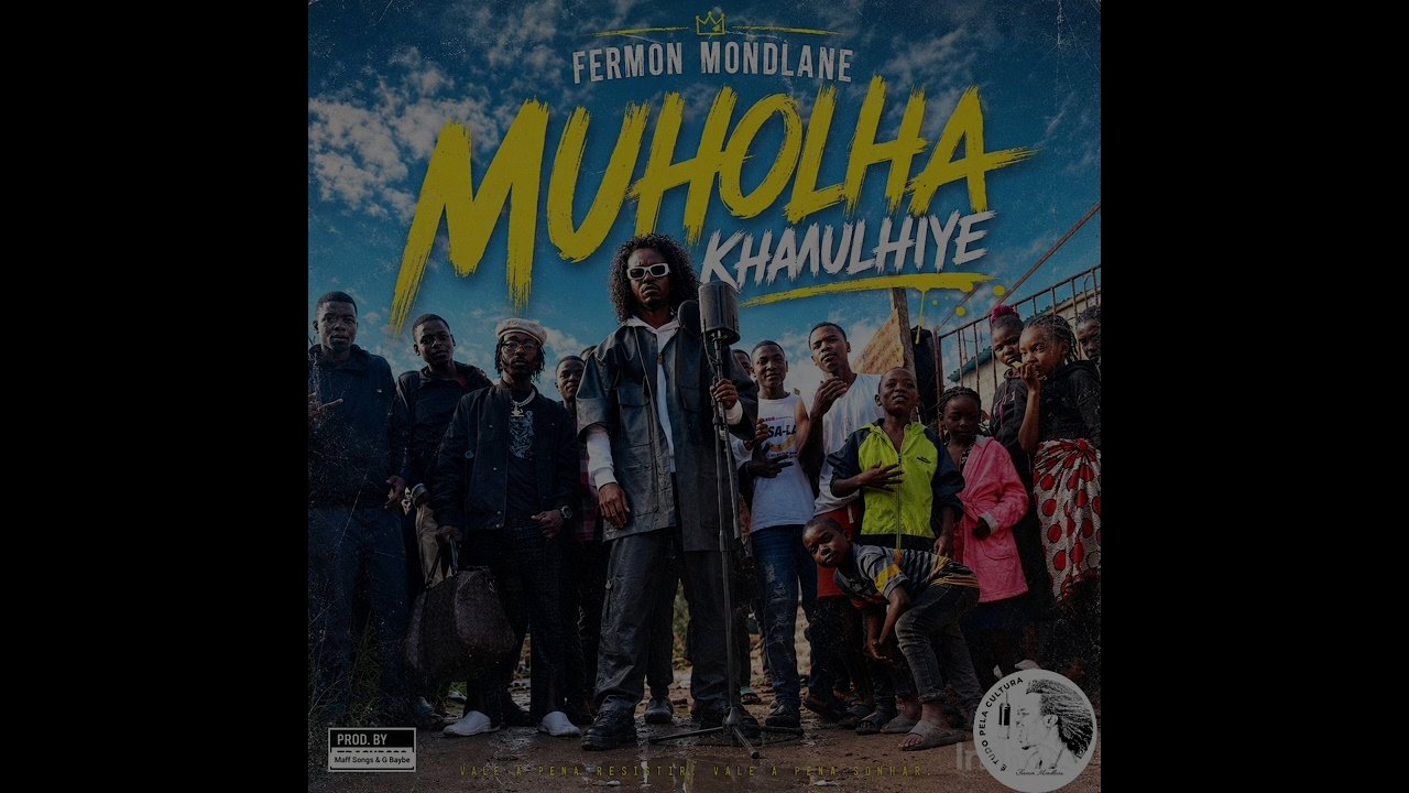 Fermon Mondlane - Muholha khamulhiye (Axinene Arivava)