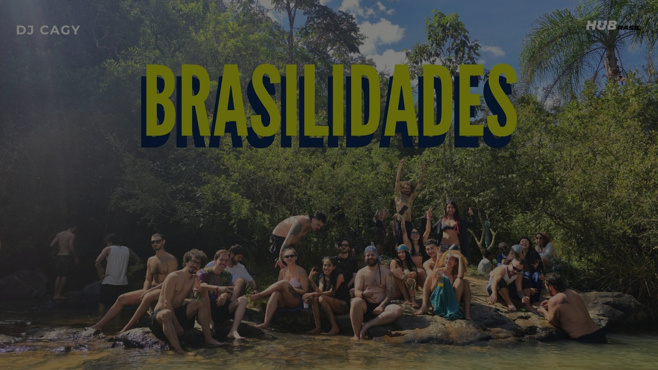 HUBrasil apresenta | DJ Cagy | BRASILIDADES | (Criolo, Negra Li, Black Alien, Rita Lee, Marcelo D2)