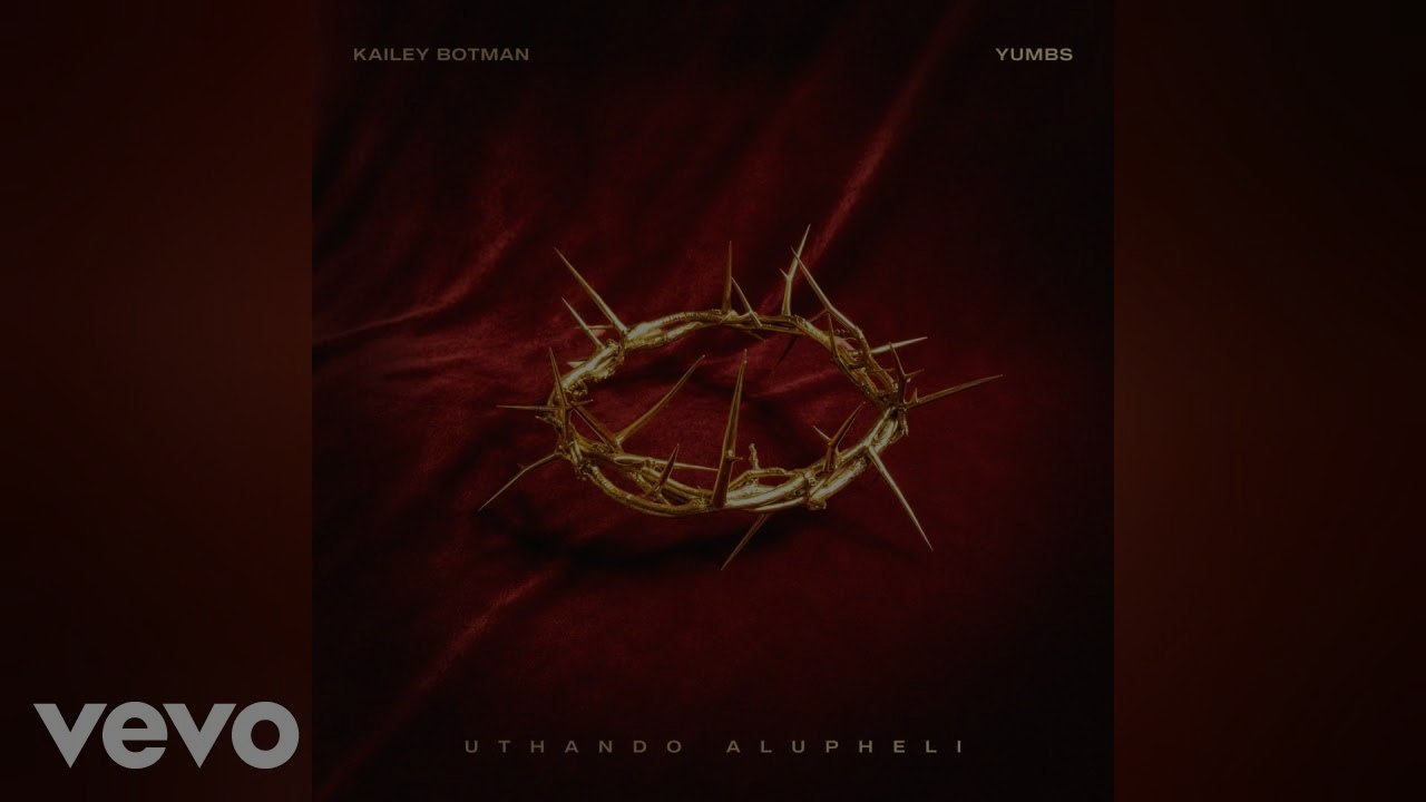 Kailey Botman, Yumbs - uThando Alupheli