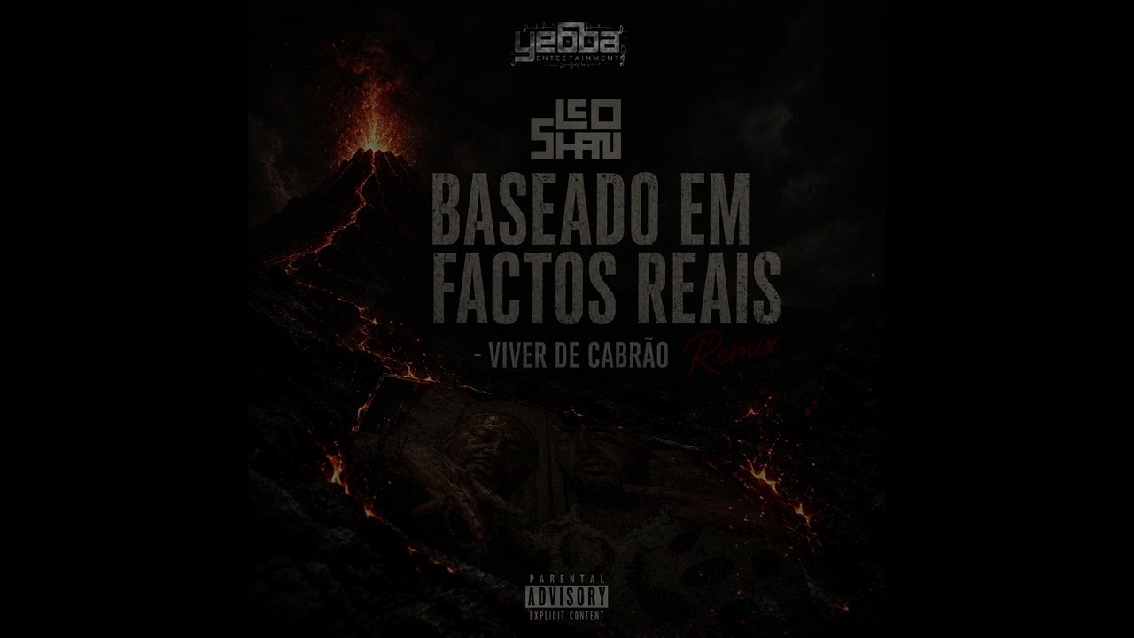 LEONARDO SHANKARA - Baseado Em Factos Reais (Viver De Cabrão Remix)