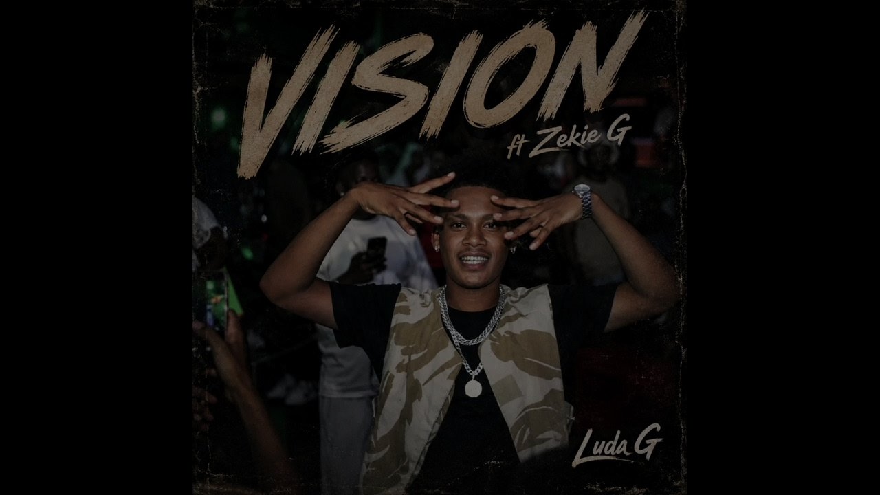 Luda G - Vision (feat. Zekie G)