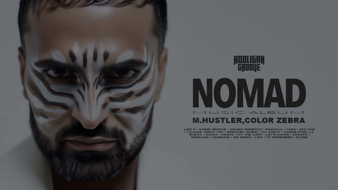 M Hustler, Color Zebra - Nomad (Full Music Album 2026)