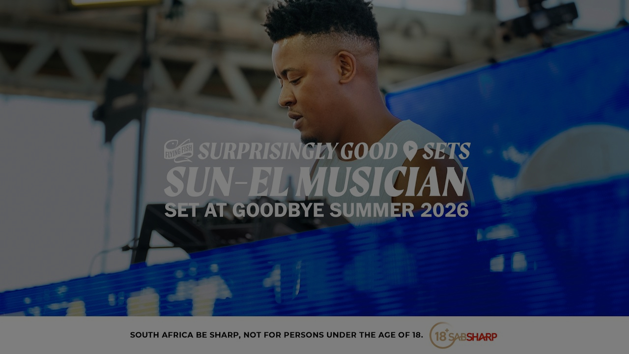 SUN EL MUSICIAN | Surprisingly Good Sets at Goodbye Summer 2026 (Afrohouse Mix) FIFA World Cup 2026