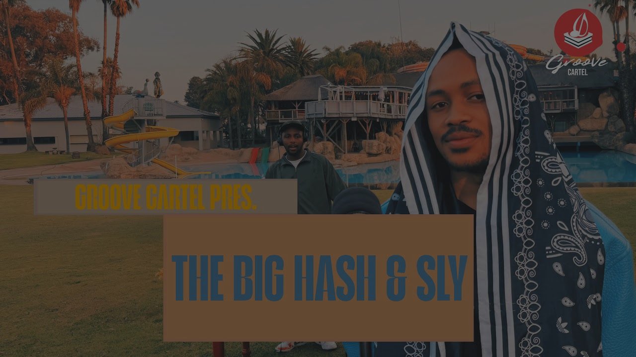 The Big Hash & Sly - Amapiano Groove Cartel