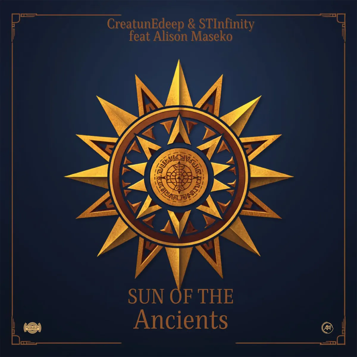 CreatunEdeep & STInfinity – Sun of the Ancients (feat. Alison Maseko)
