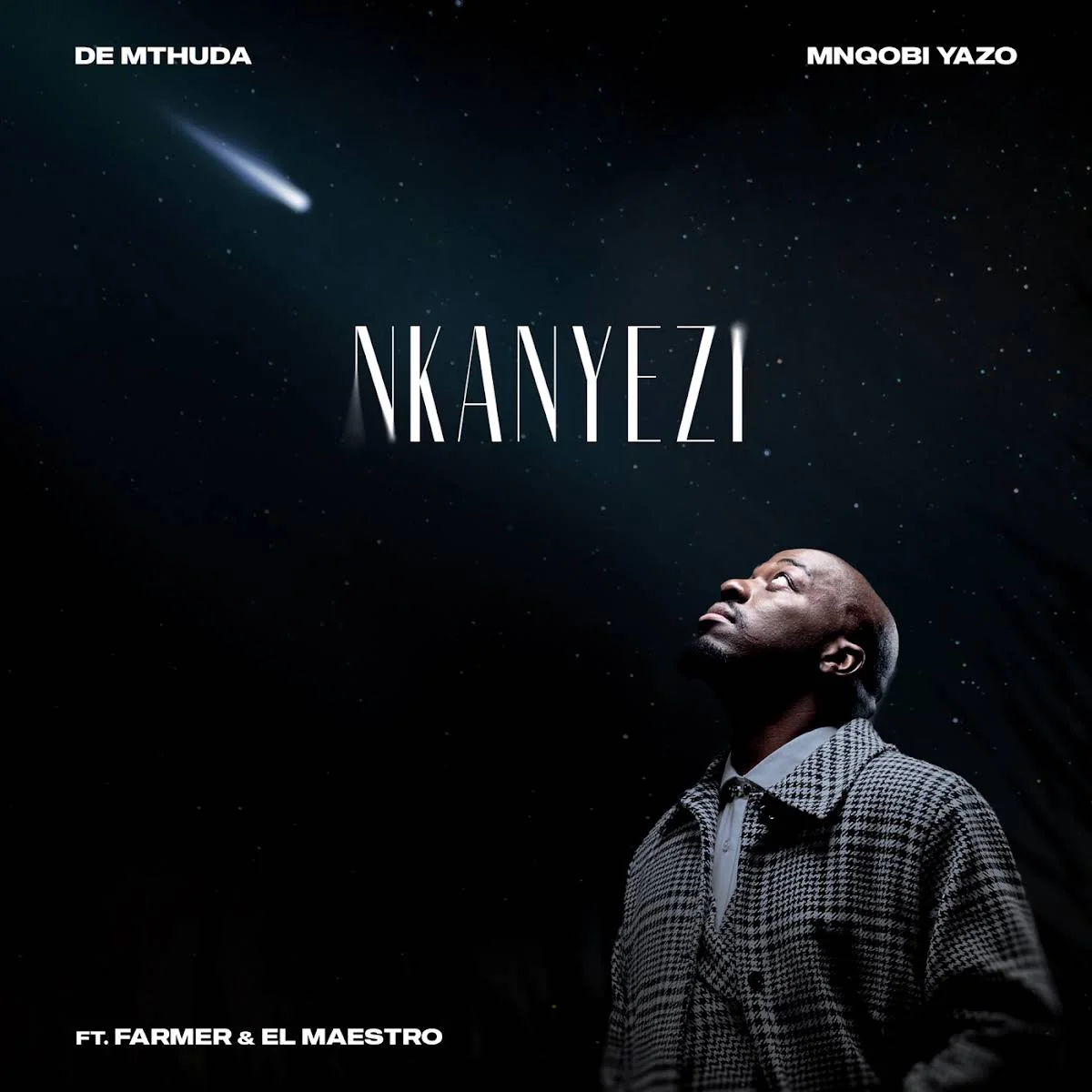 De Mthuda Mnqobi Yazo Nkanyezi feat. Farmer El Maestro
