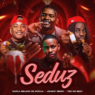 Dupla Gelado De Mucua feat. Johnny Berry & Teo No Beat Seduz