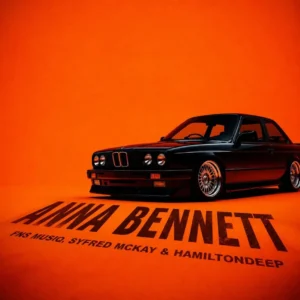 Fns MusiQ, Syfred Mckay & Hamilton Deep – Anna Bennett