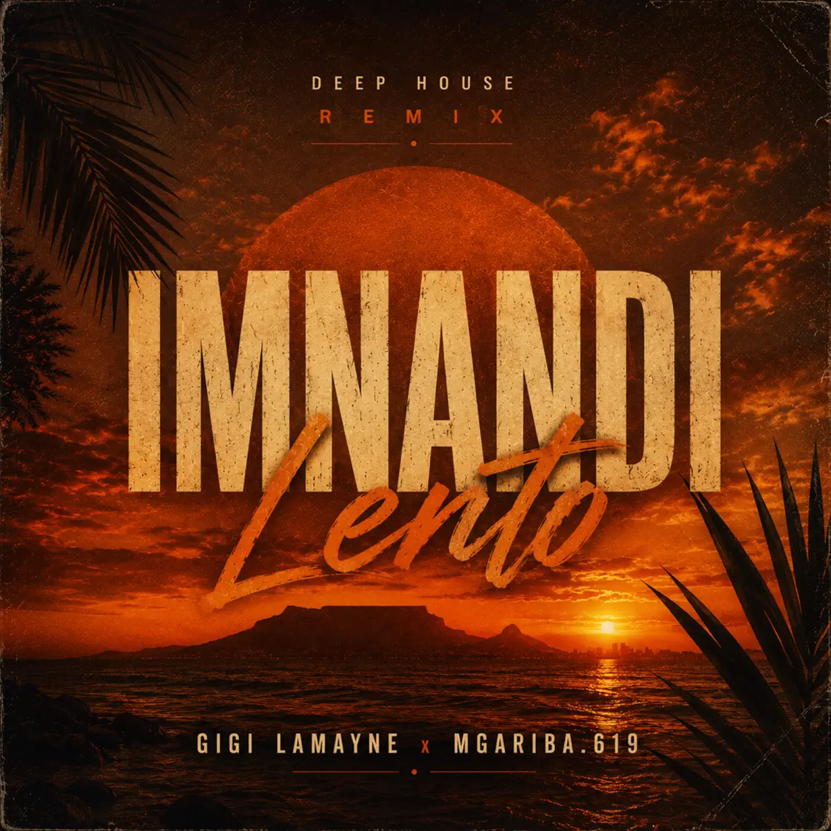 Gigi Lamayne & Mgariba.619 – Imnandi Lento (Deep House Remix)