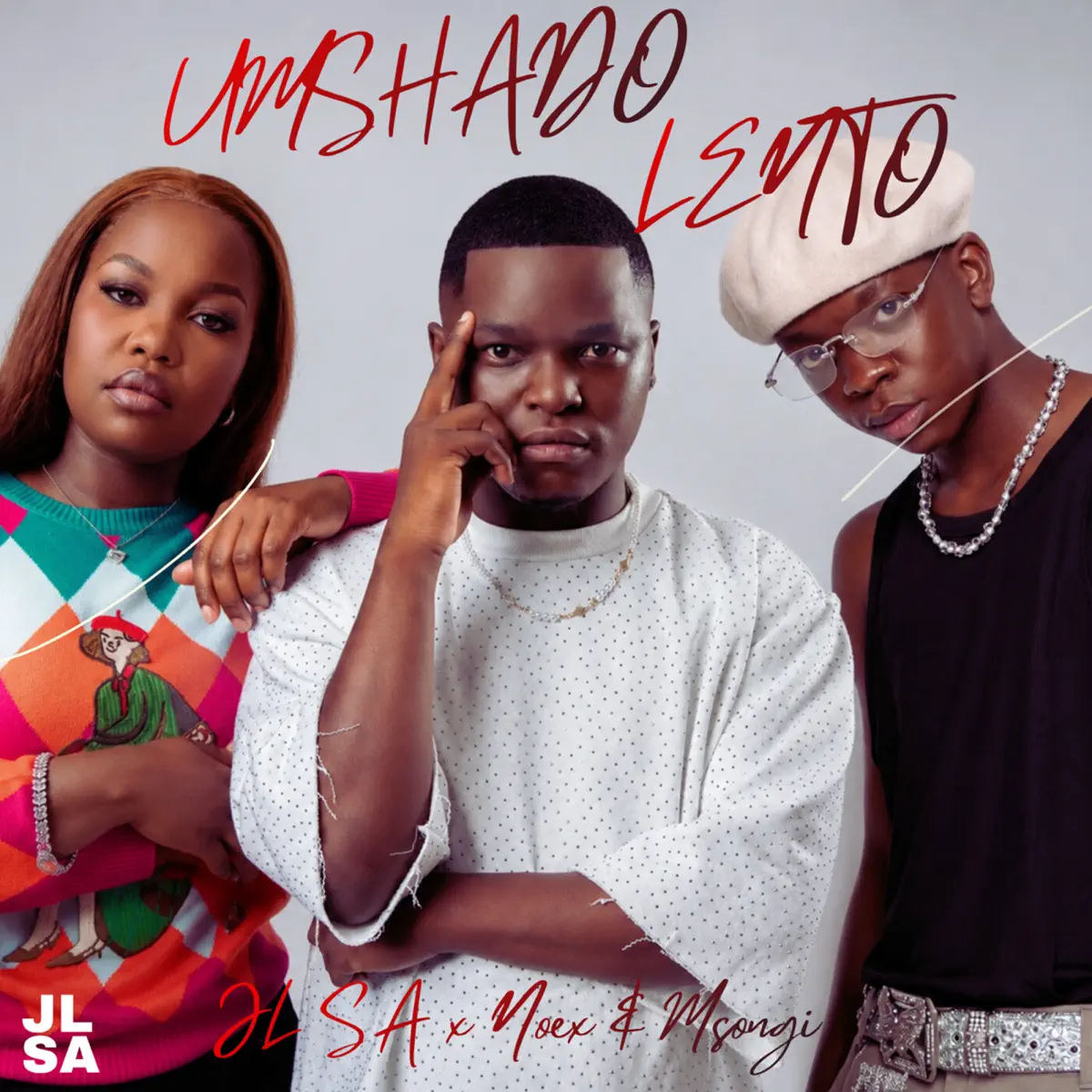 Jl SA, Noex & Msongi – Umshado Lento