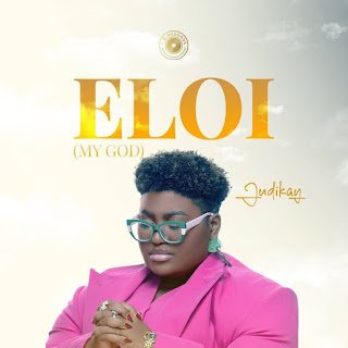 Judikay Eloi (My God)
