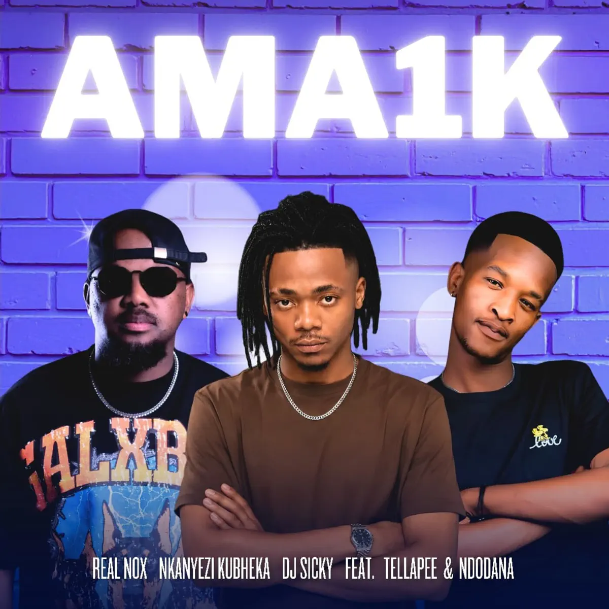 Real Nox Nkanyezi Kubheka DJ Sicky Ama 1K feat. TellaPee Ndodana