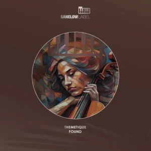 Themetique – Found EP