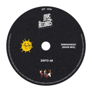 Zirto 68 – Mwanangu (Main Mix)