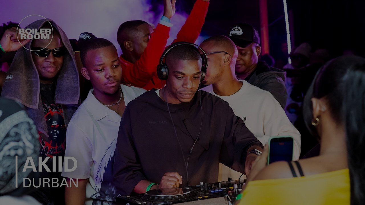 Akiid - Boiler Room: Durban