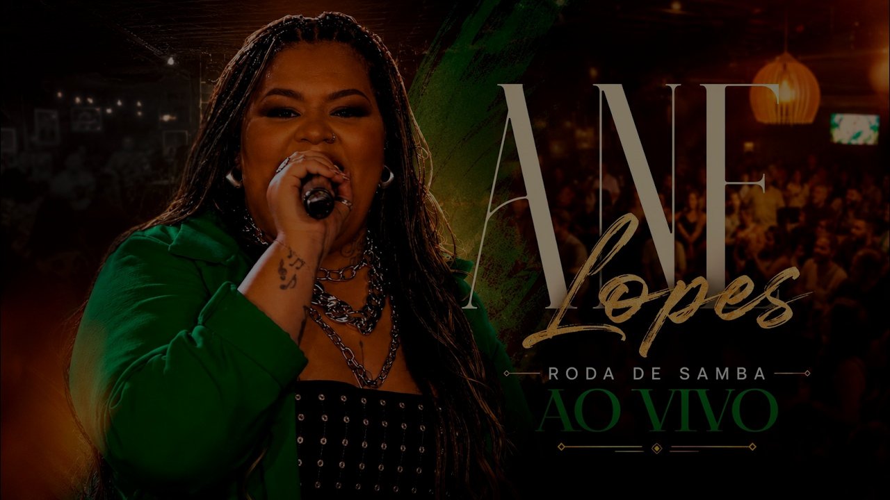 Ane Lopes - Roda de Samba Ao Vivo - Completo