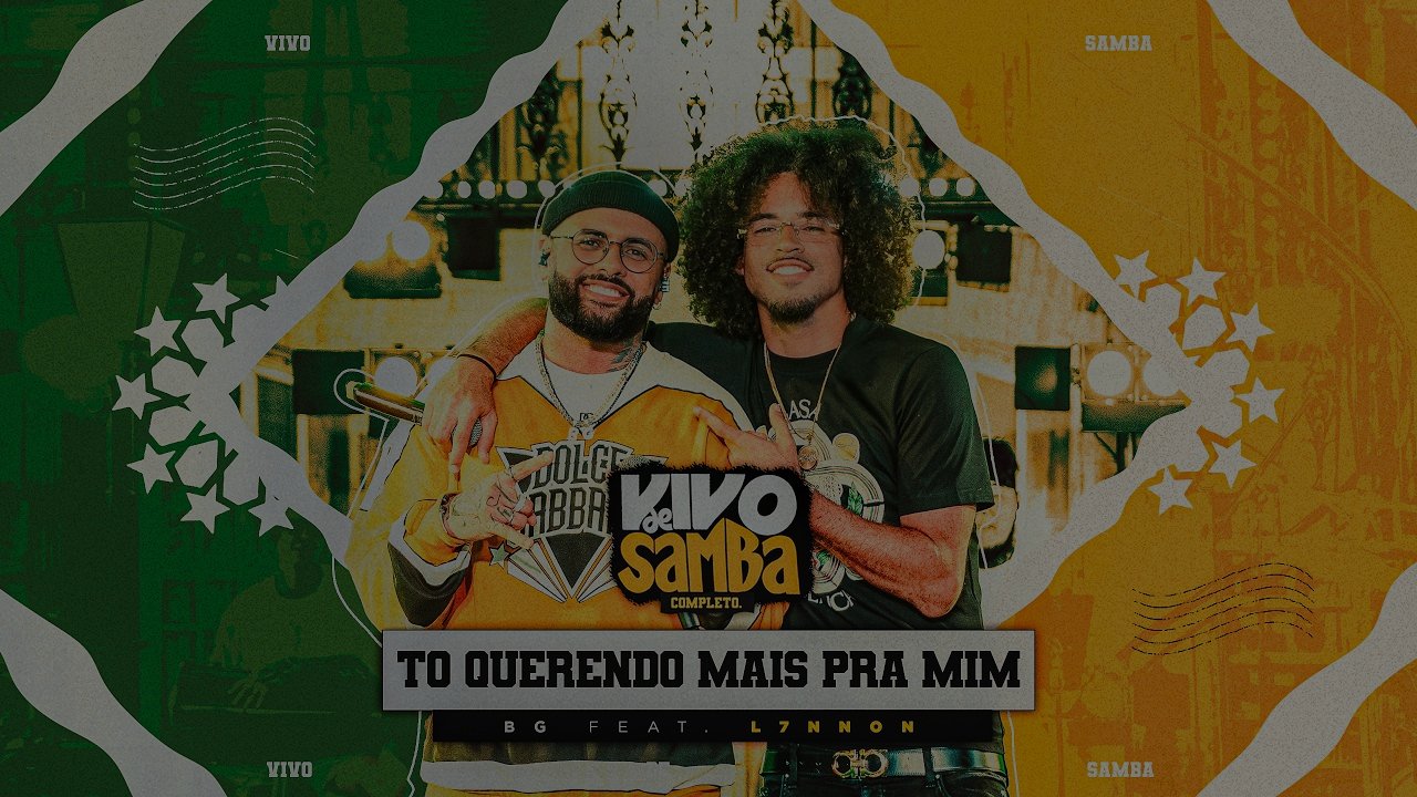 BG & L7NNON - To querendo mais pra mim (Vivo de samba vol.2)