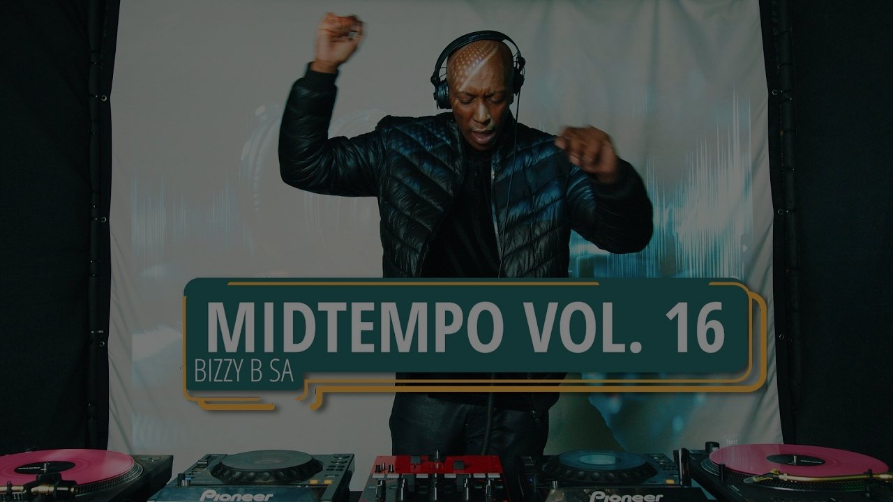 Bizzy B SA - Midtempo Vol. 16