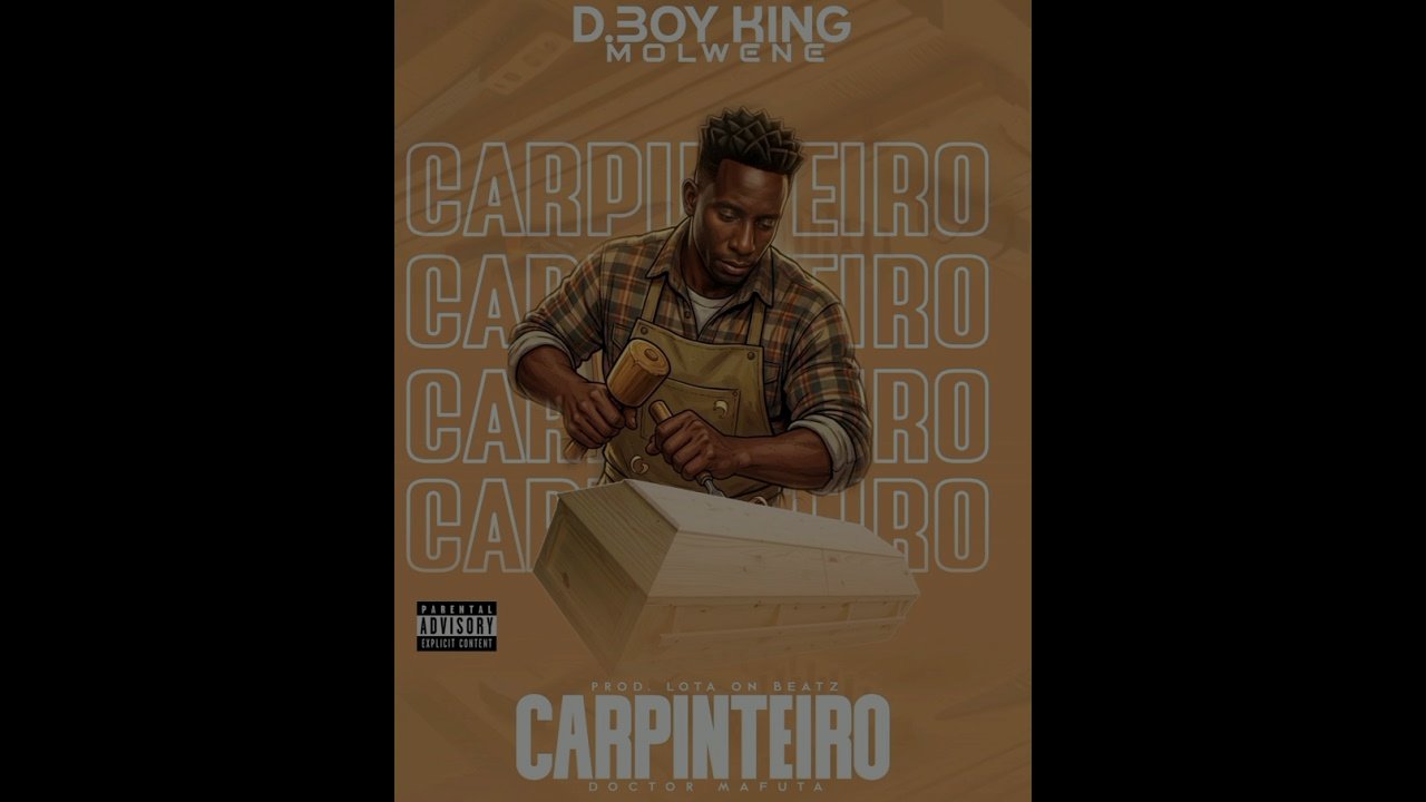 D-Boy King - O Carpinteiro