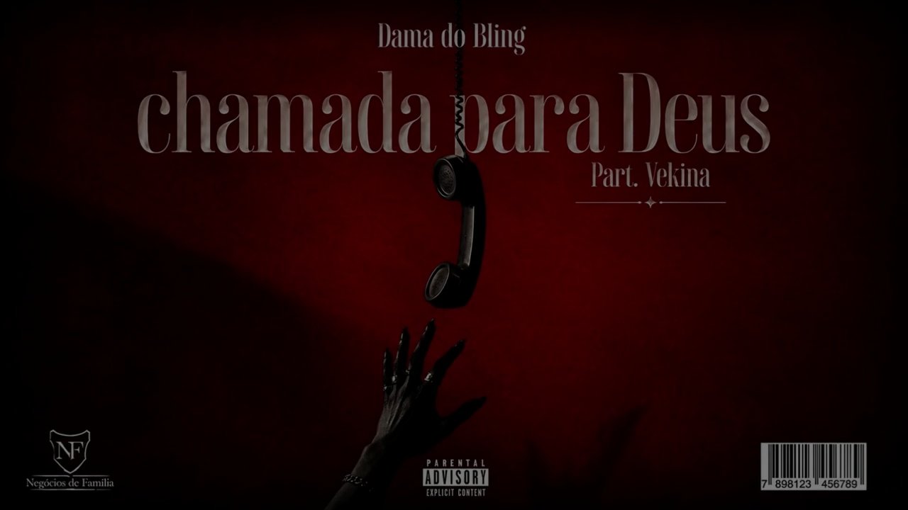 Dama Do Bling - Chamada Para Deus (Part. Vekina)