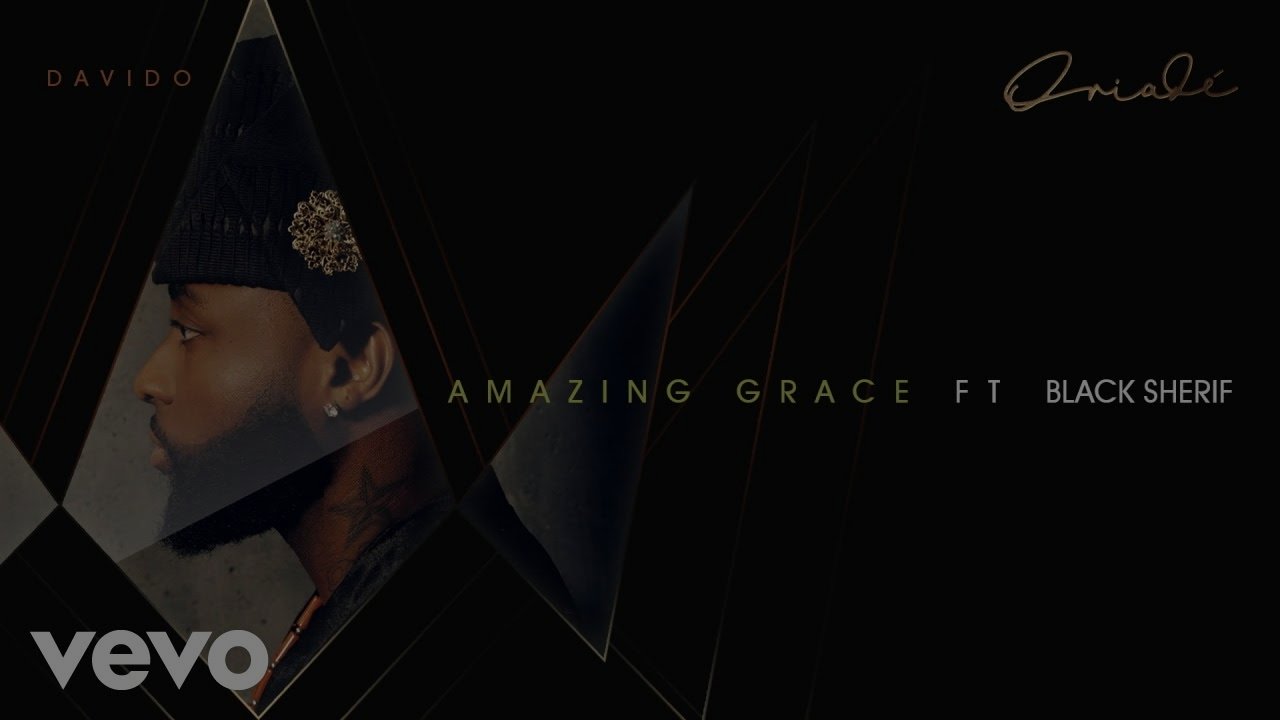 Davido - Amazing Grace (feat. Black Sherif)
