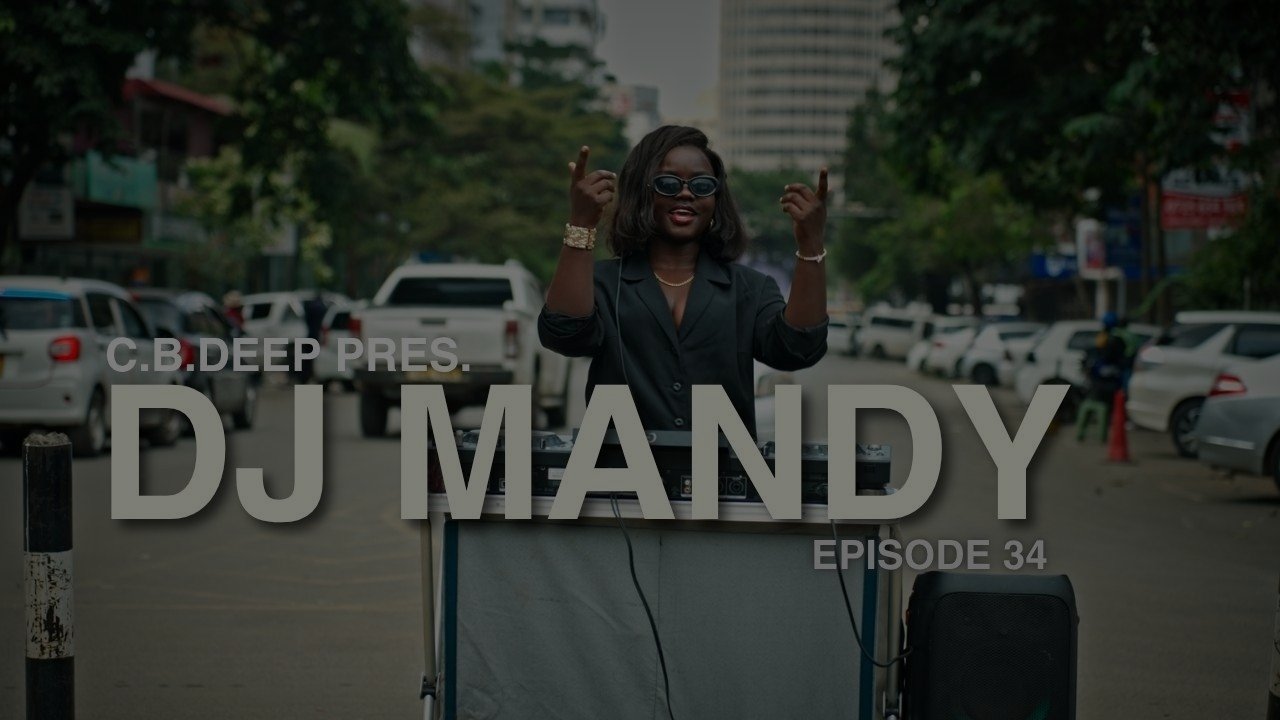 Dj Mandy - CBDEEP AFROHOUSE MIX | EPISODE 34