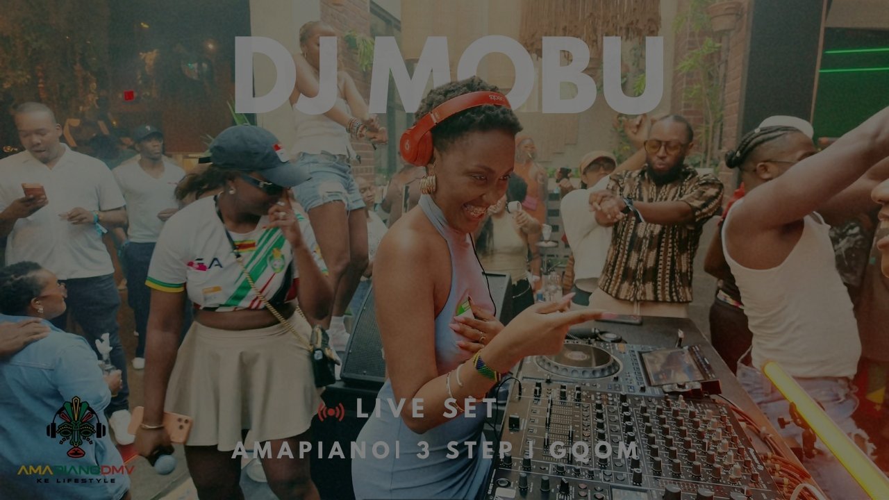 DJ MOBU - Live Amapiano | Washington DC's Queen of Piano