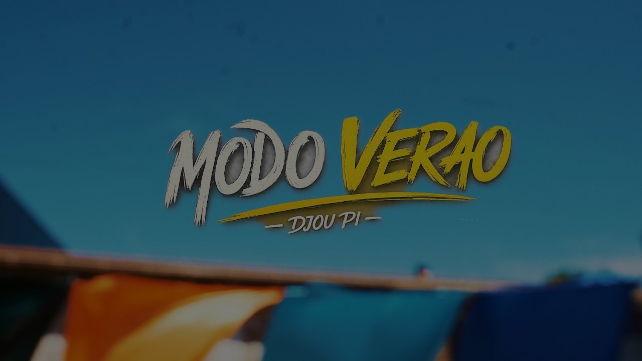 Djou Pi - Modo Verão