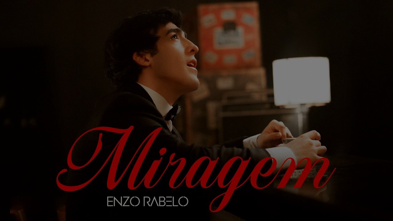 Enzo Rabelo - Miragem
