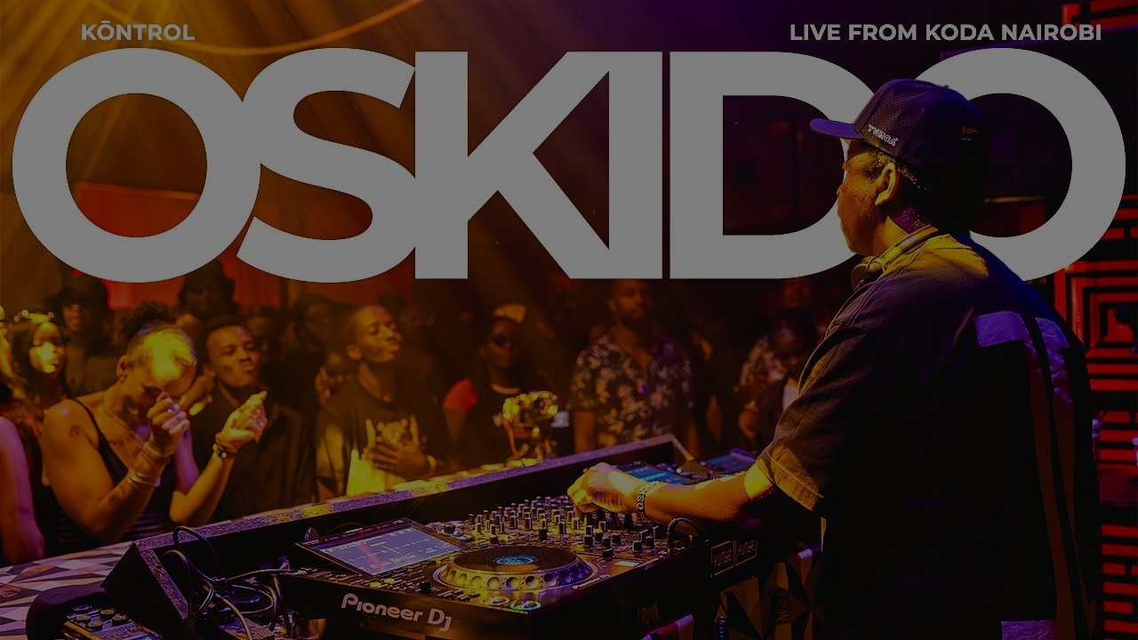 Ewaso x Kontrol 2026 :: Oskido (Live From KODA Nairobi)