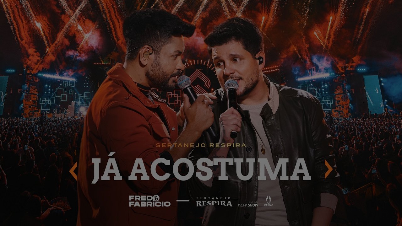 Fred & Fabrício - JÁ ACOSTUMA - Sertanejo Respira Goiânia