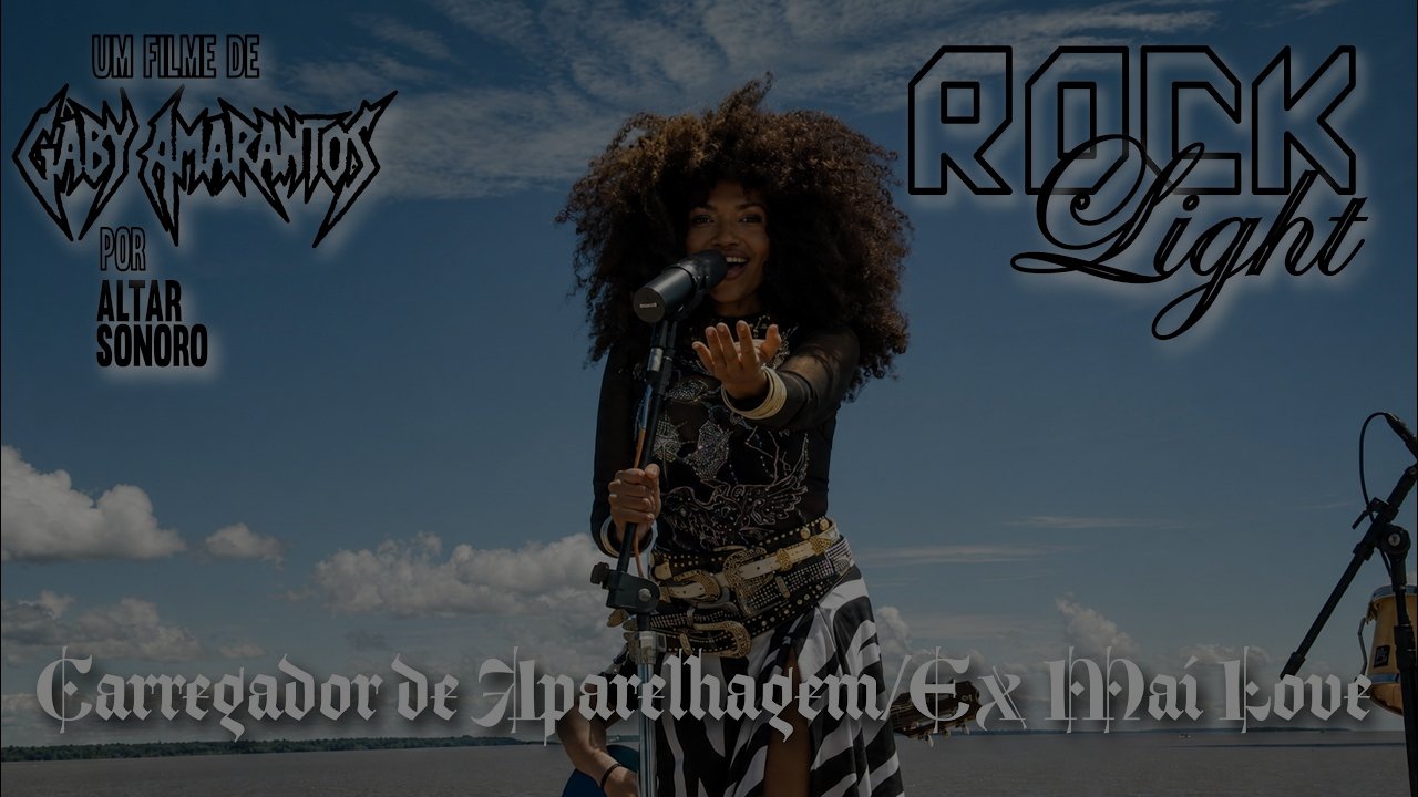 Gaby Amarantos - Rock Light - Carregador de Aparelhagem / Ex Mai Love