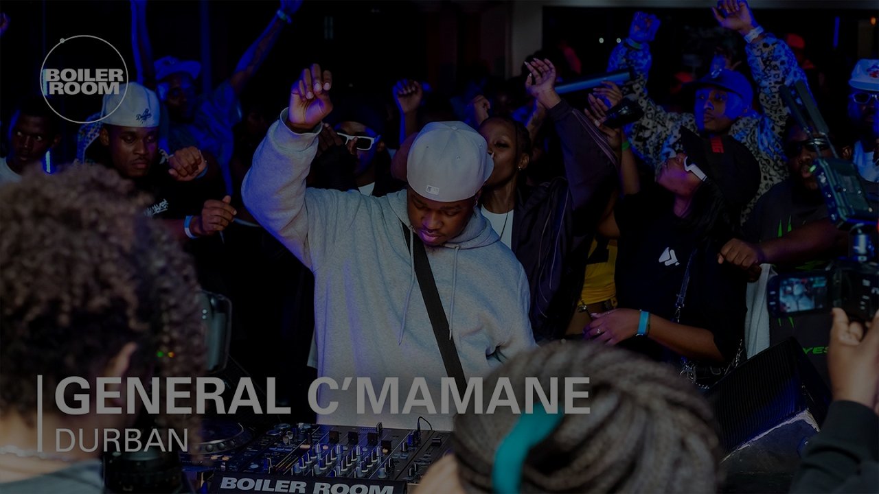 General C'mamane - Boiler Room: Durban