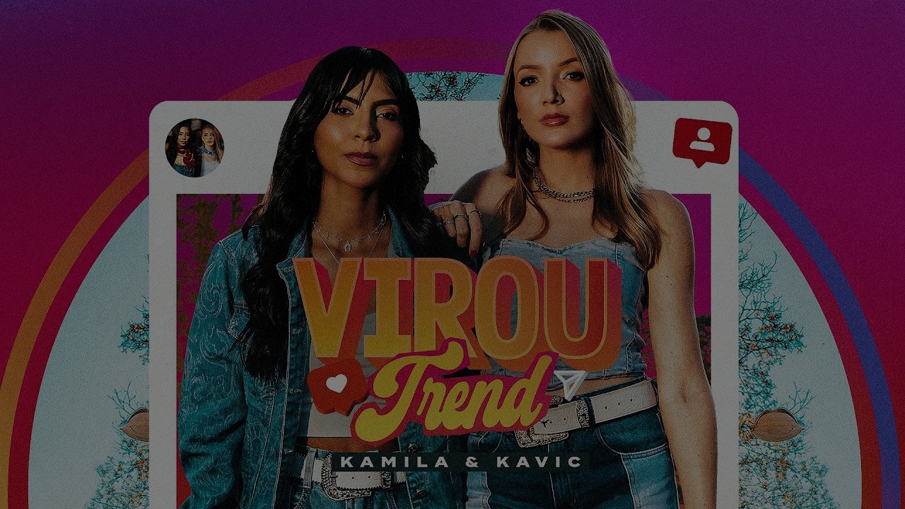 KAMILA E KAVIC - VIROU TREND
