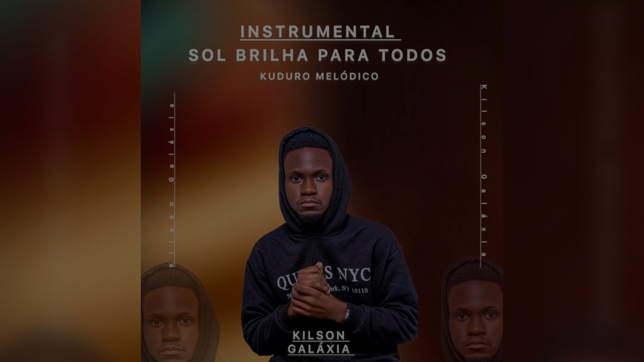 Kilson Galáxia - Sol Brilha para todos (Instrumental Kuduro)
