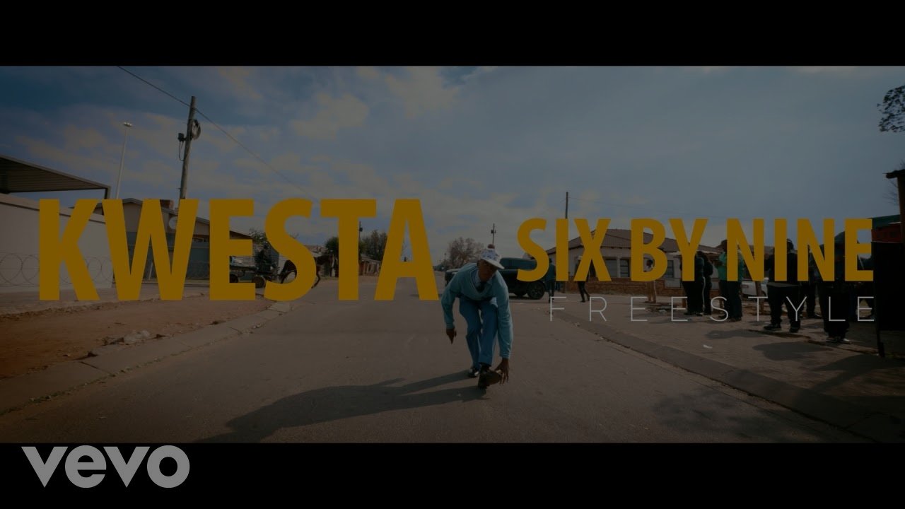 Kwesta - SixByNine Freestyle