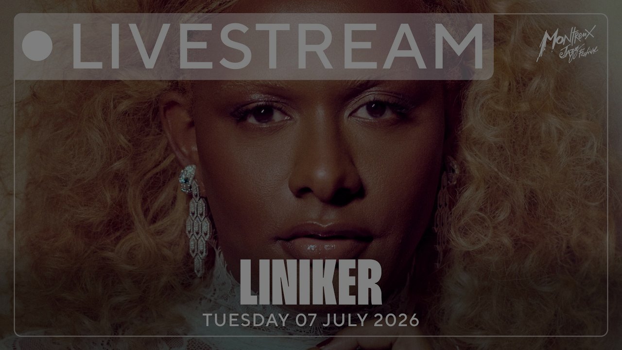 Liniker | LIVE - Montreux Jazz Festival 2026