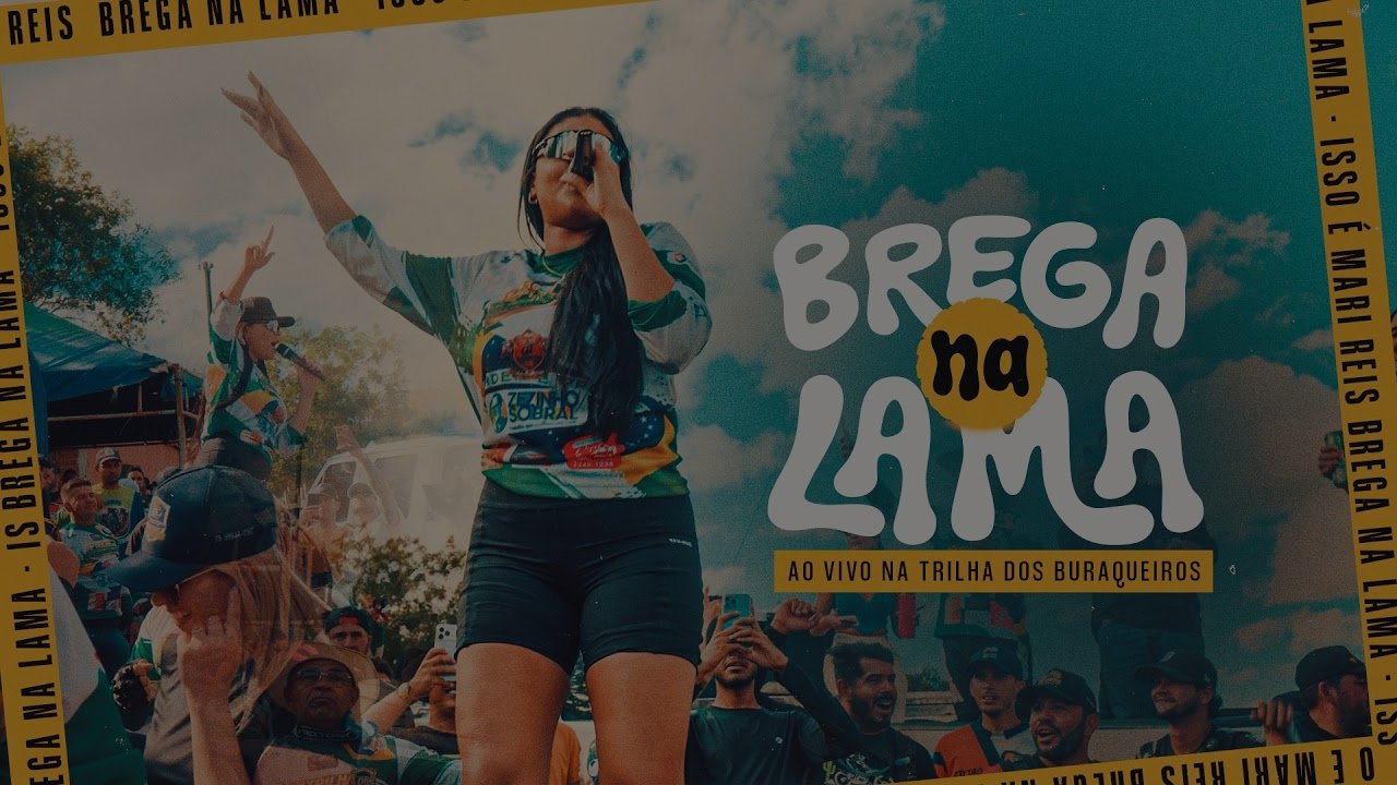 Mari Reis - (Brega Na Lama) - Audiovisual Completo