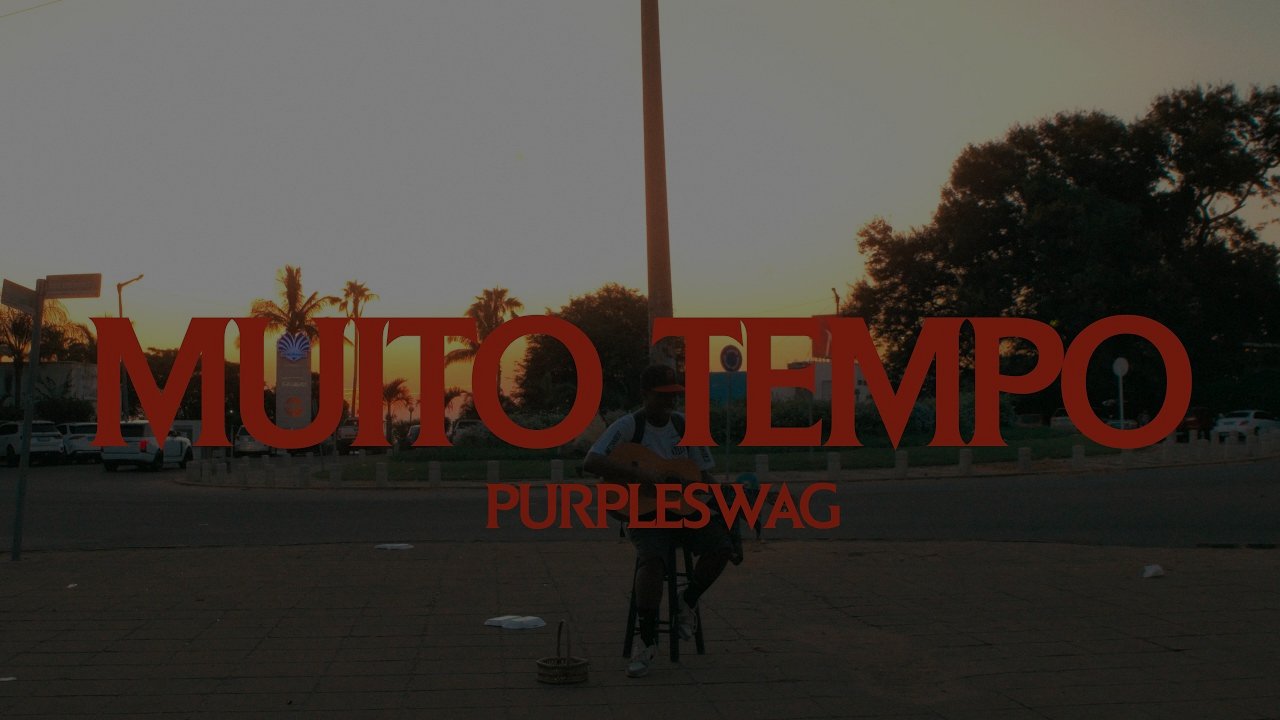 PURPLESWAG - Muito Tempo