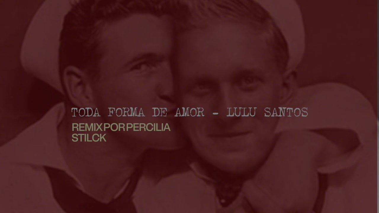 Toda Forma de Amor - Lulu Santos (Percilia e Stilck)