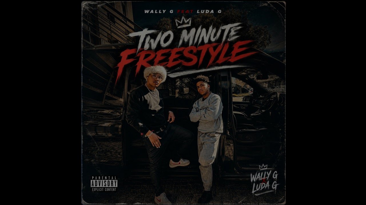 Wally G & Luda G - 2 minute freestyle