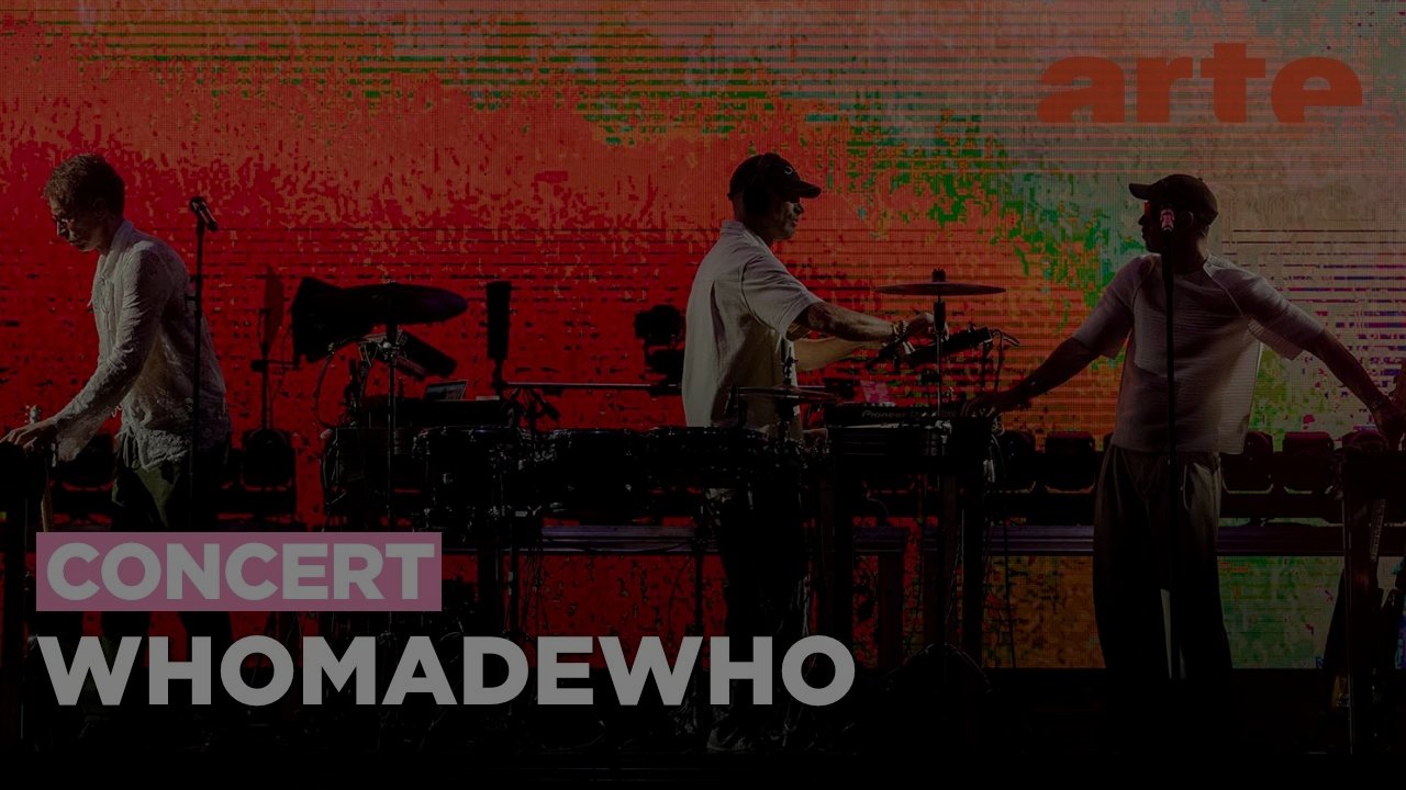 WhoMadeWho - Sónar Festival 2026 - ARTE Concert