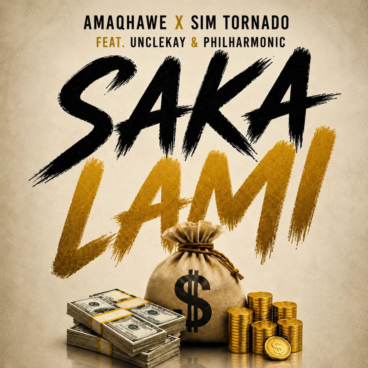 Amaqhawe, Philharmonic, UncleKay & Sim Tornado – Saka Lami