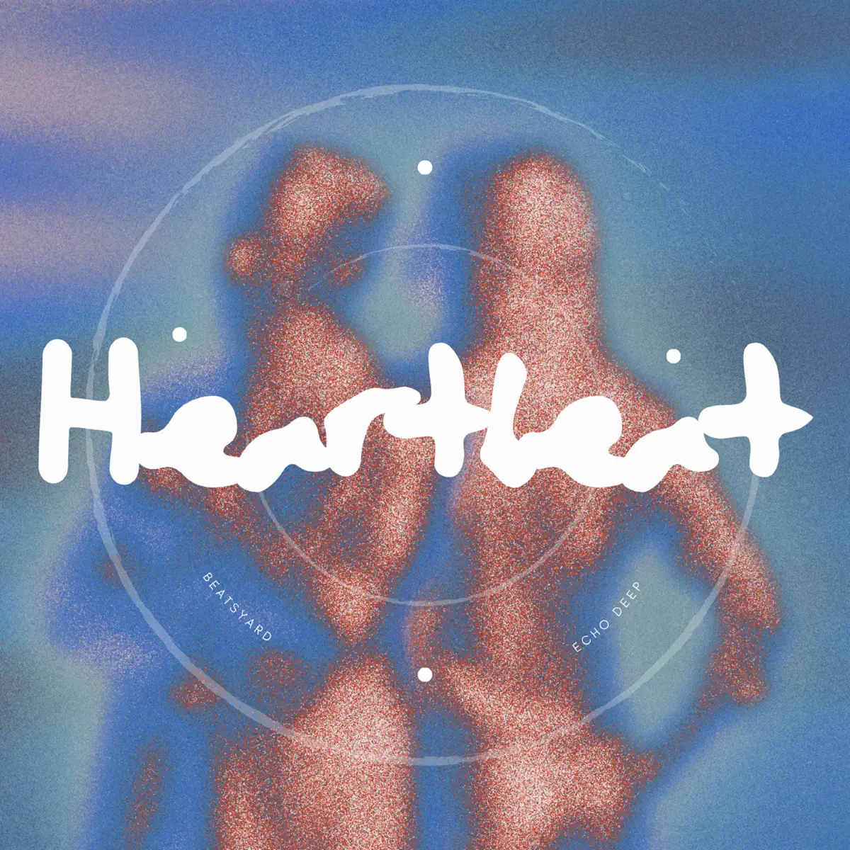 BeatsYARD & Echo Deep – Heartbeat