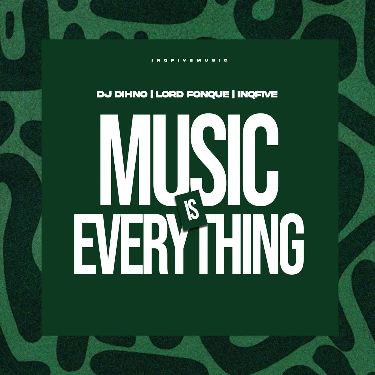 DJ DIHNO, Lord FonQue & InQfive – Music Is Everything (Album)
